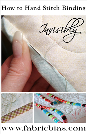 Tutorial: How to Hand Stitch Binding Invisibly